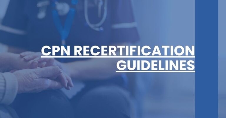 CPN Recertification Guidelines Feature Image